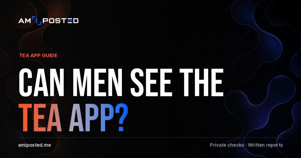 Can men see the Tea app
